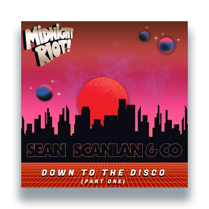 Sean Scanlan & Co Down To The Disco - Part One Vinyl