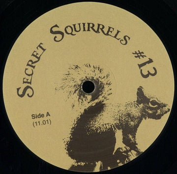 Secret Squirrel - Secret Squirrels 13 Vinyl Vinly Record