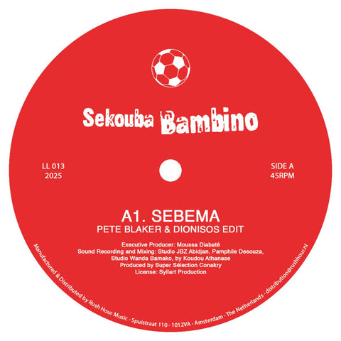 Sekouba Bambino - Sebema (Pete Blaker & Dionisos Edit) Vinyl - Vinyl Record