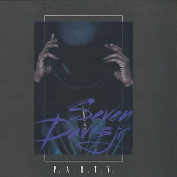 Seven Davis Jr - P.A.R.T.Y. Vinyl Vinly Record