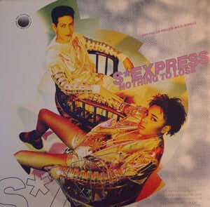 S'Express - Nothing To Lose Vinyl Vinly Record