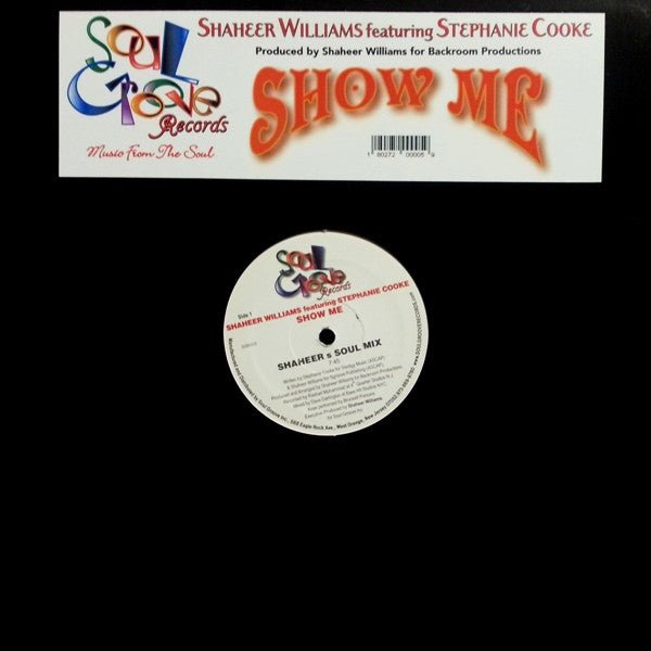 Shaheer Williams Featuring Stephanie Cooke - Show Me Vinyl