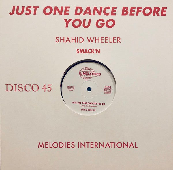 Shahid Wheeler - Just One Dance Before You Go Vinyl