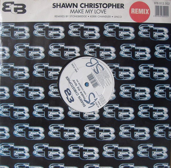 Shawn Christopher - Make My Love (Remixes)