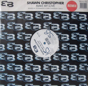 Shawn Christopher - Make My Love (Remixes) Vinyl Vinly Record