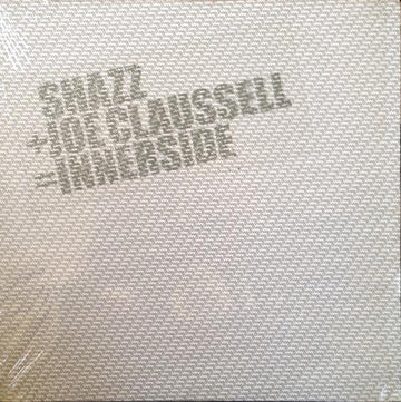Shazz + Joe Claussell - Innerside Vinyl Vinly Record