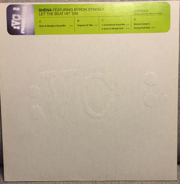 Shèna Featuring Byron Stingily - Let The Beat Hit 'Em Vinyl