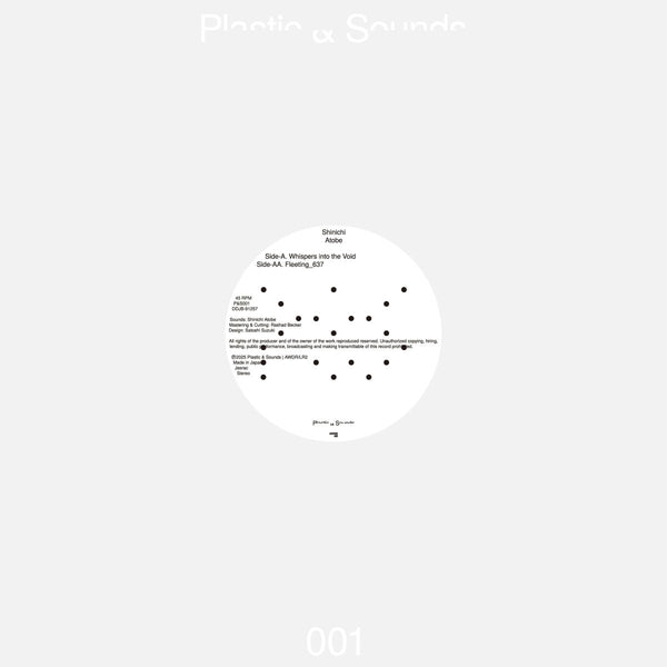 Shinichi Atobe - Whispers into the Void / Fleeting_637 Vinyl