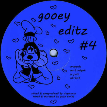 Siggatunez - Gooey Editz 4 Vinyl Vinly Record