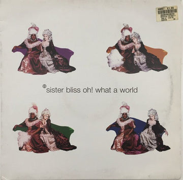 Sister Bliss - Oh! What A World Vinyl Vinly Record