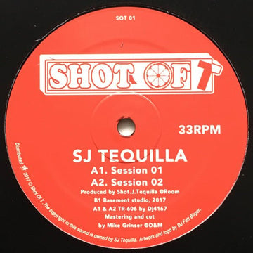 SJ Tequilla - Session 01 - 04 Vinyl Vinly Record