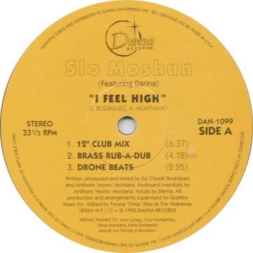 Slo Moshun - I Feel High Vinyl Vinly Record