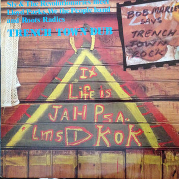 Sly & The Revolutionaries Meet Lloyd Parks, We The People Band And The Roots Radics - Trench Town Dub Vinyl Vinly Record
