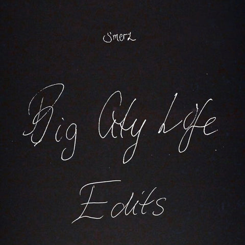 Smerz - Big City Life Edits Vinyl - Vinyl Record