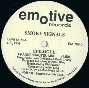 Smoke Signals - Epilogue / I Want Your Love Vinyl Vinly Record