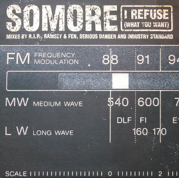 Somore Featuring Damon Trueitt - I Refuse (What You Want) Vinyl