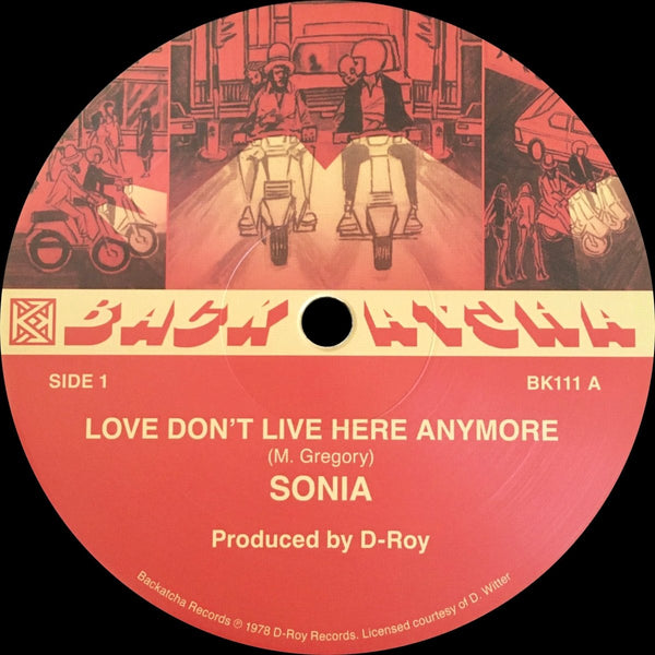 Sonia - Love Don't Live Here Anymore / Used To Be My Dread Vinyl