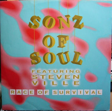 Sonz Of Soul Featuring Steven Ville - Race Of Survival Vinyl Vinly Record