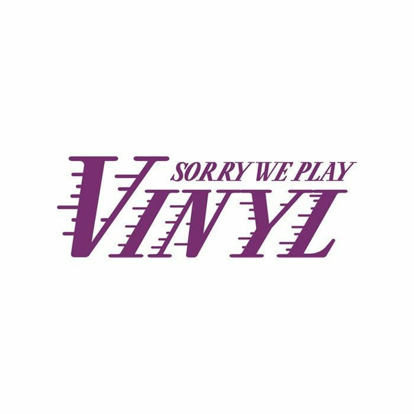 Sorry We Play Vinyl - Sorry We Play Vinyl 5 Vinyl