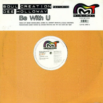 Soul Creation Featuring Dee Holloway - Be With U Vinyl Vinly Record