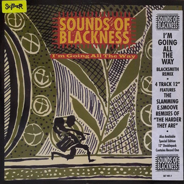 Sounds Of Blackness - I'm Going All The Way / The Harder They Are Vinyl