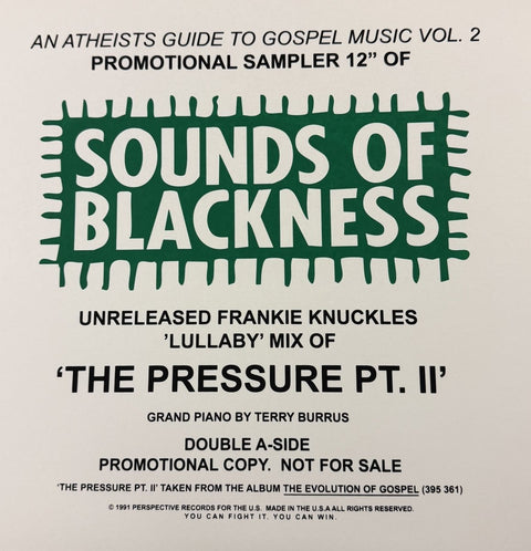 Sounds Of Blackness - The Pressure w/ Frankie Knuckles Lullaby Remix Vinyl - Vinyl Record
