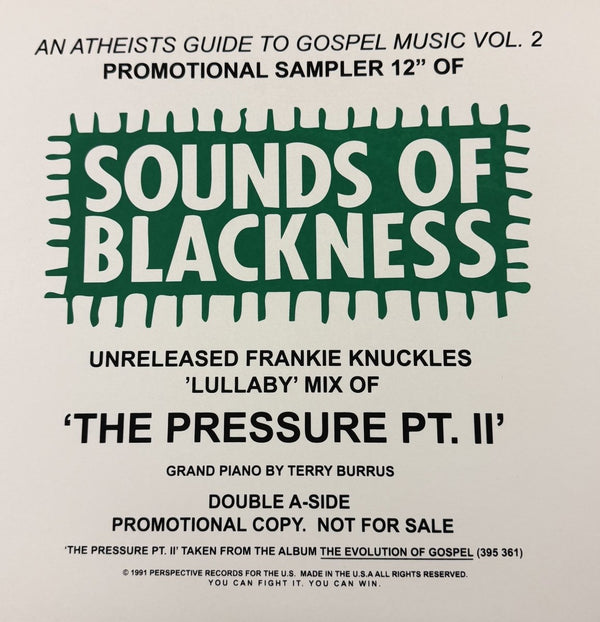 Sounds Of Blackness - The Pressure w/ Frankie Knuckles Lullaby Remix Vinyl