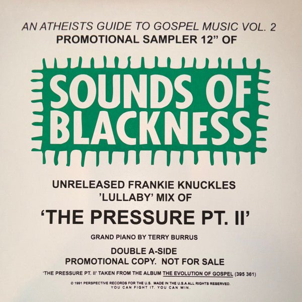 Sounds Of Blackness - The Pressure w/ Frankie Knuckles Lullaby Remix Vinyl