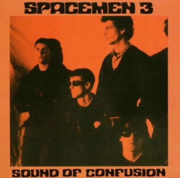 Spacemen 3 - Sound Of Confusion Vinyl