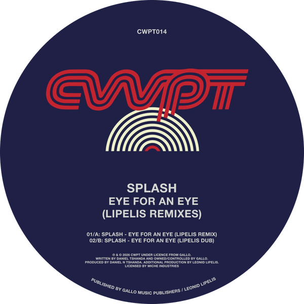 Splash - Eye for an Eye (Lipelis Remixes) Vinyl