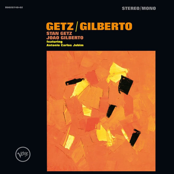 Stan Getz / João Gilberto - Getz/Gilberto (Reissue) Vinyl