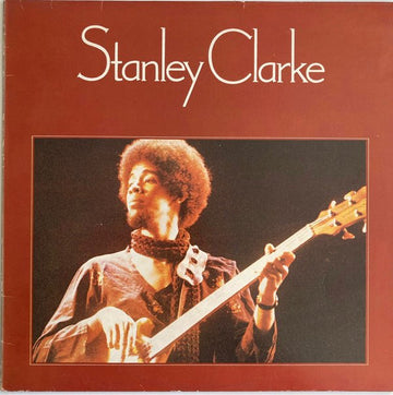 Stanley Clarke - Stanley Clarke Vinyl Vinly Record