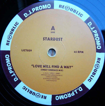 Stardust - Love Will Find A Way / Blazin' Vinyl Vinly Record