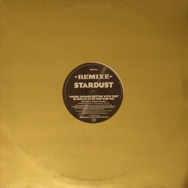 Stardust - Music Sounds Better With You (Remixé) Vinyl