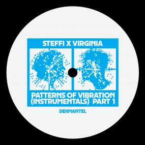 Steffi x Virginia - Patterns Of Vibration Instrumentals (Parts 1 & 2) Vinyl