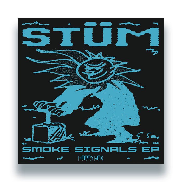 STÜM - Smoke Signals EP