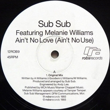Sub Sub Featuring Melanie Williams - Ain't No Love (Ain't No Use) Vinyl Vinly Record