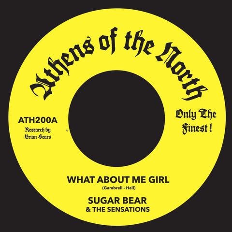 Sugar Bear & The Sensations - What About Me Girl Vinyl - Vinyl Record