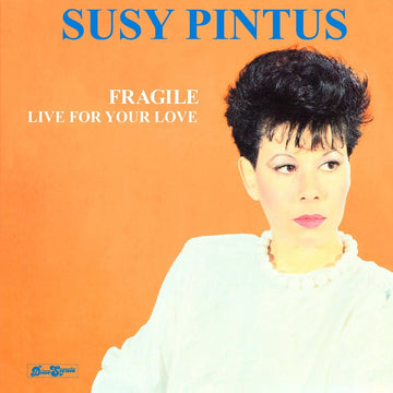 Susy Pintus - Fragile / Live For Your Love Vinyl Vinly Record