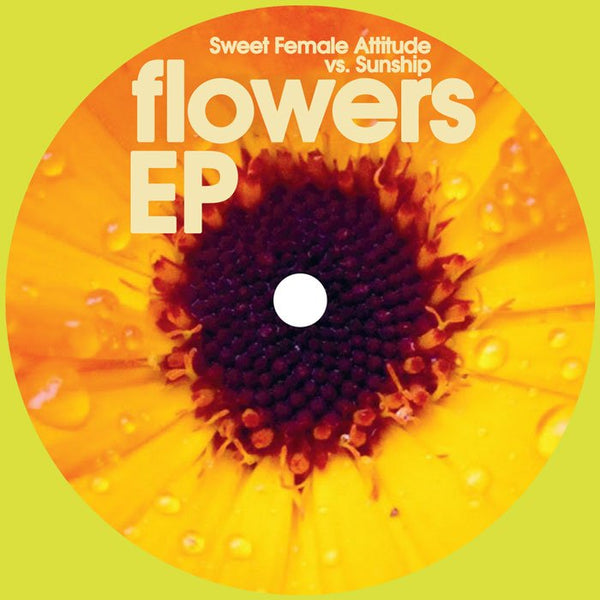 Sweet Female Attitude - Flowers - Remixes Vinyl