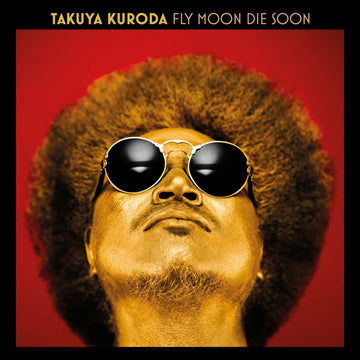 Takuya Kuroda - Fly Moon Die Soon Vinyl Vinly Record