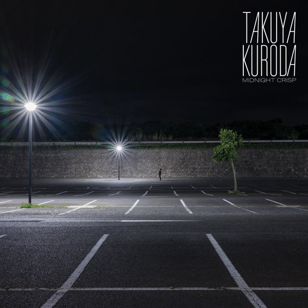 Takuya Kuroda - Midnight Crisp Vinyl