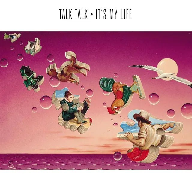 Talk Talk - It's My Life