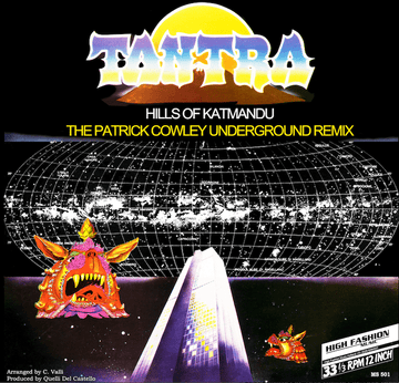Tantra - Hills Of Katmandu (Patrick Cowley & Jurgen Koppers Mixes) Vinyl Vinly Record