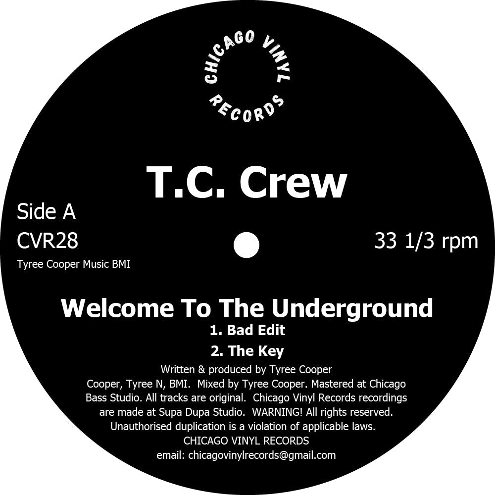 T.C. Crew - Welcome To The Underground Vinyl