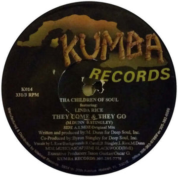 Tha Children Of Soul Featuring Linda Rice - They Come & They Go Vinyl Vinly Record