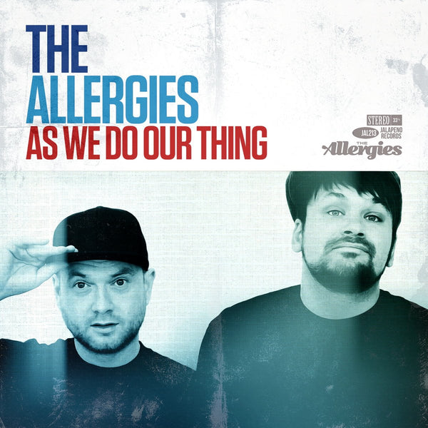 The Allergies - As We Do Our Thing Vinyl