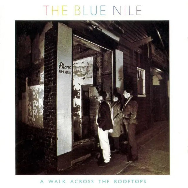 The Blue Nile - A Walk Across The Rooftops Vinyl