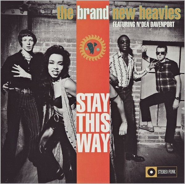 The Brand New Heavies Featuring N'Dea Davenport - Stay This Way Vinyl