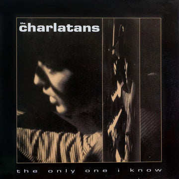 The Charlatans - The Only One I Know Vinyl Vinly Record
